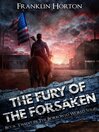 The Fury of the Forsaken
